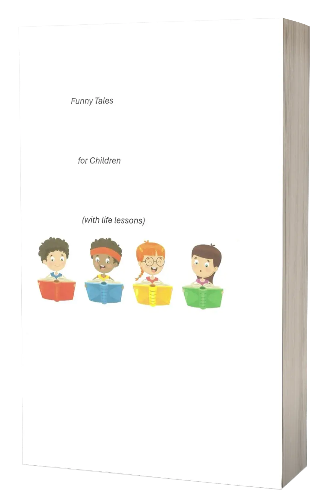 Funny Tales for Children: Life Lessons by Renea Simpson - Book thumbnail
