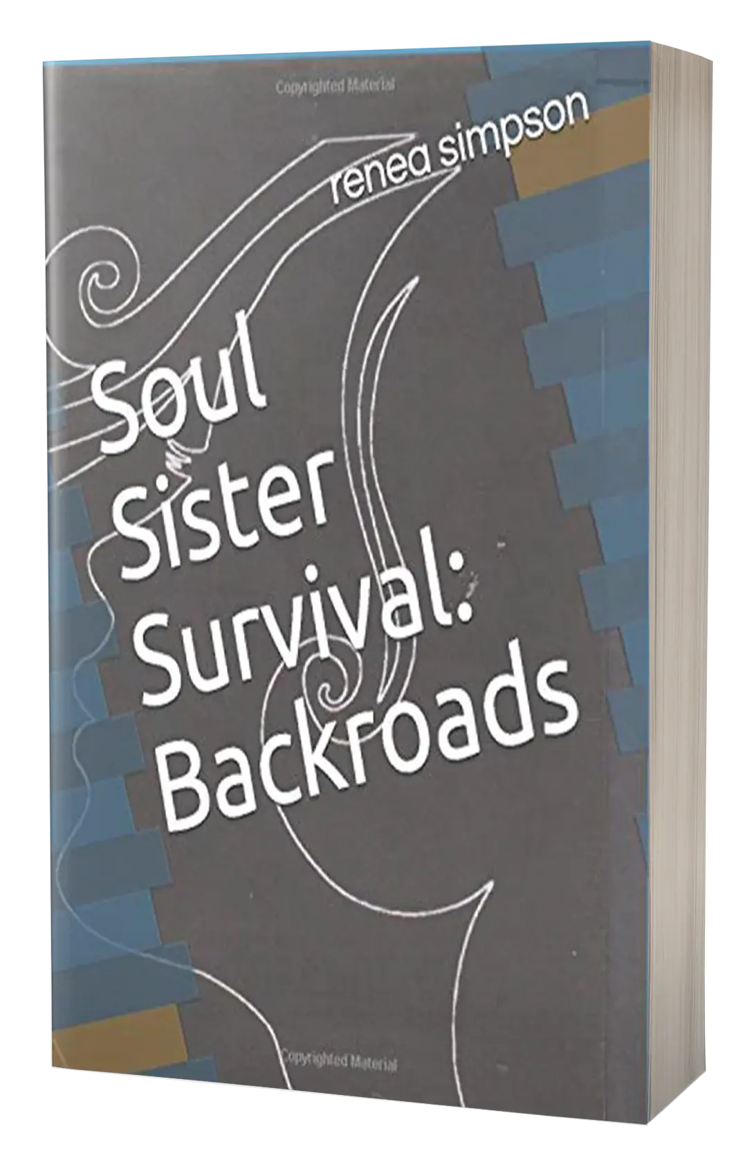 Soul Sister Survival: Backroads 02 by Renea Simpson - Book thumbnail